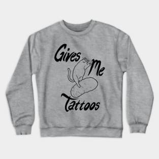 Cat tats Crewneck Sweatshirt